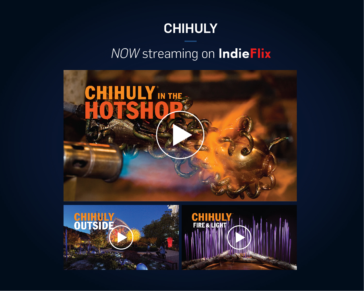 Three Chihuly Documentaries Make Their Streaming Debut on